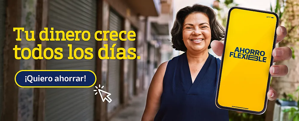 La cuenta de Ahorro Flexible te ayuda a ahorrar más fácil